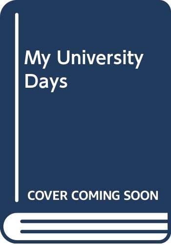 My University Days