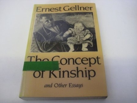 The Concept of Kinship And Other Essays on Anthropological Method and Explanation