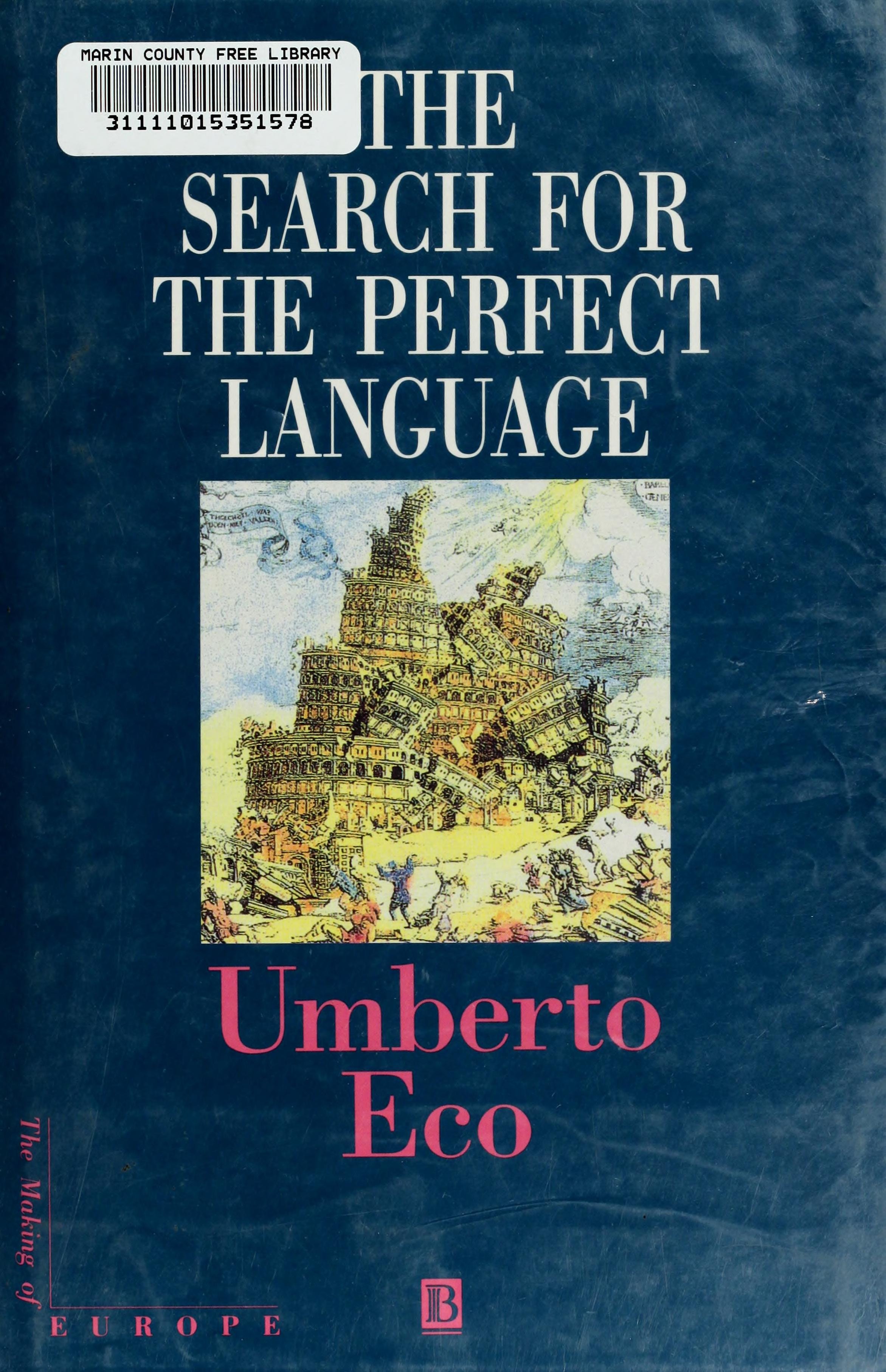 The Search for the Perfect Language
