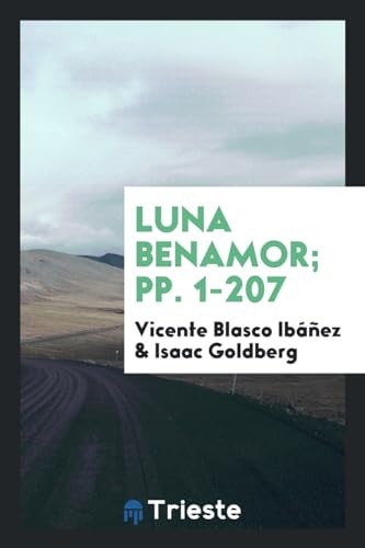 Luna Benamor; Pp. 1-207