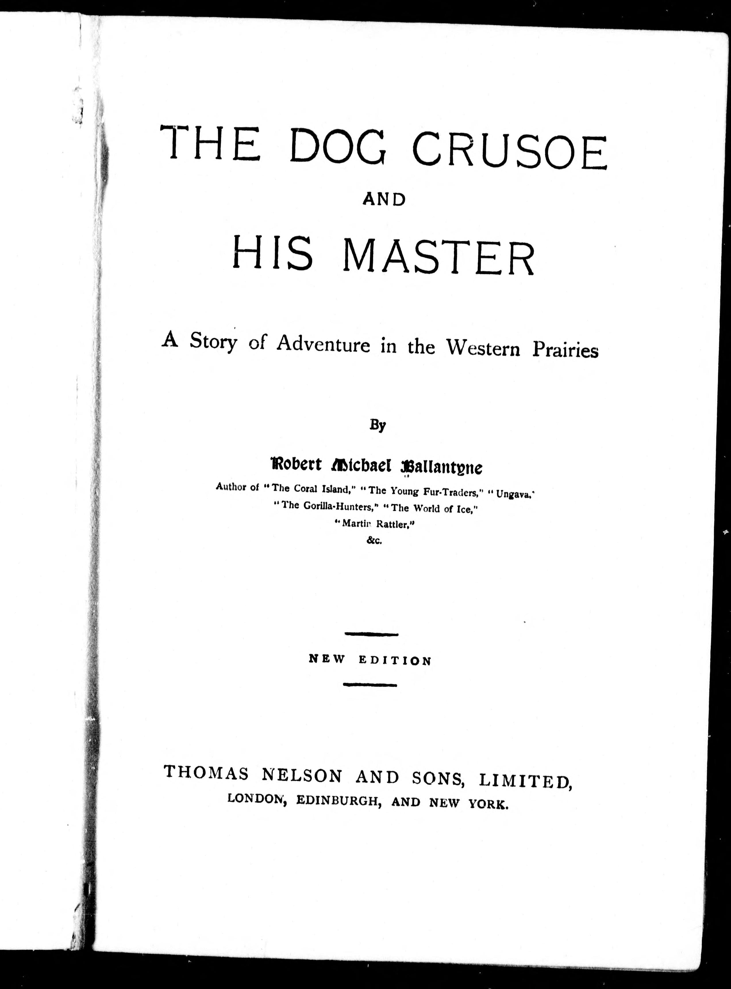 The Dog Crusoe and His Master
