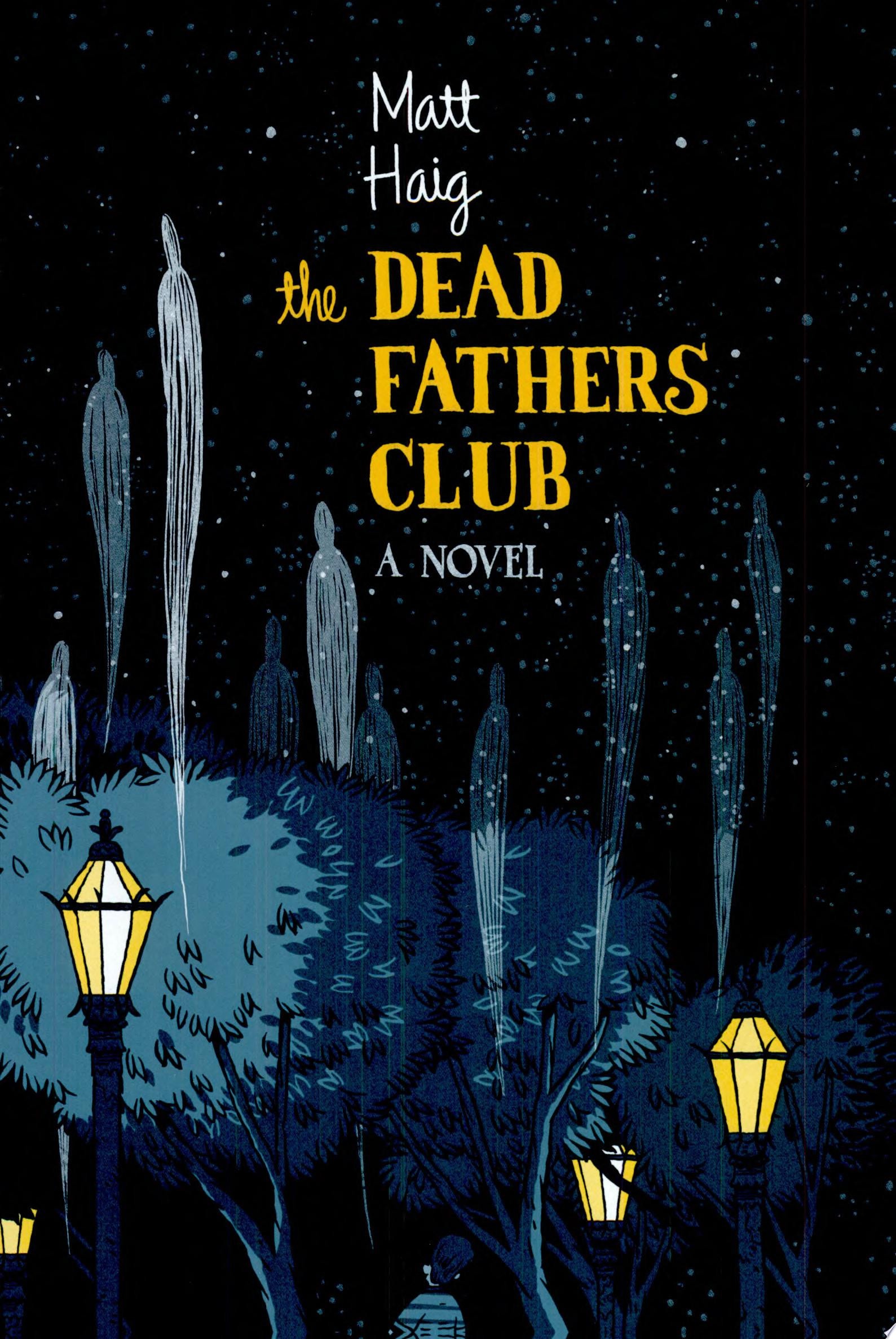 The Dead Fathers Club
