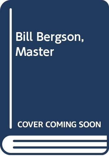 Bill Bergson, Master
