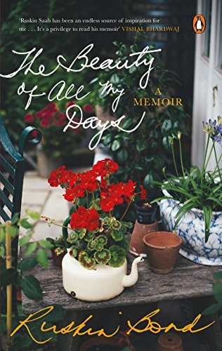 The Beauty of All My Days A Memoir