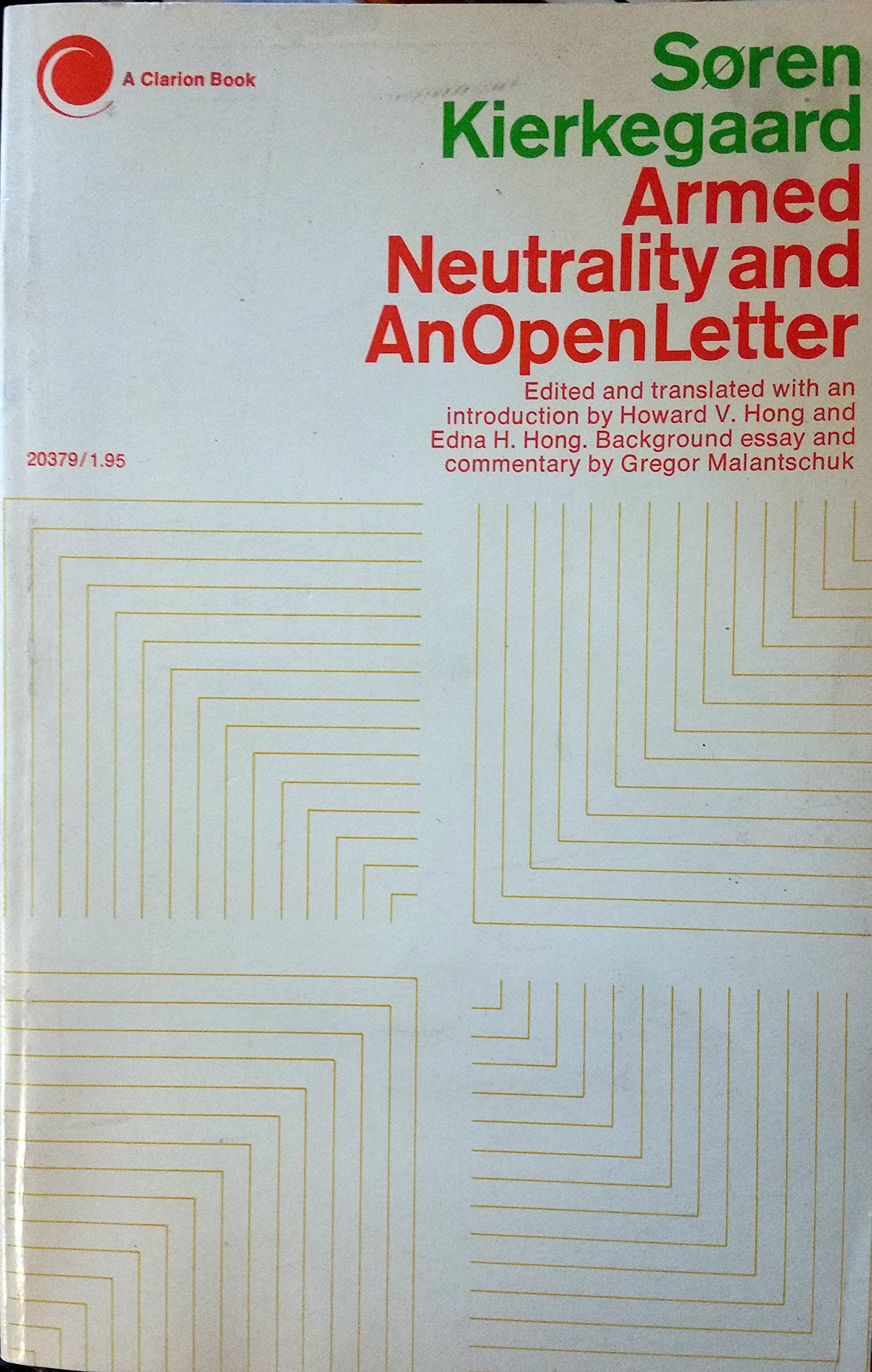 Armed Neutrality, and an Open Letter : with Relevant Selections from His Journals and Papers