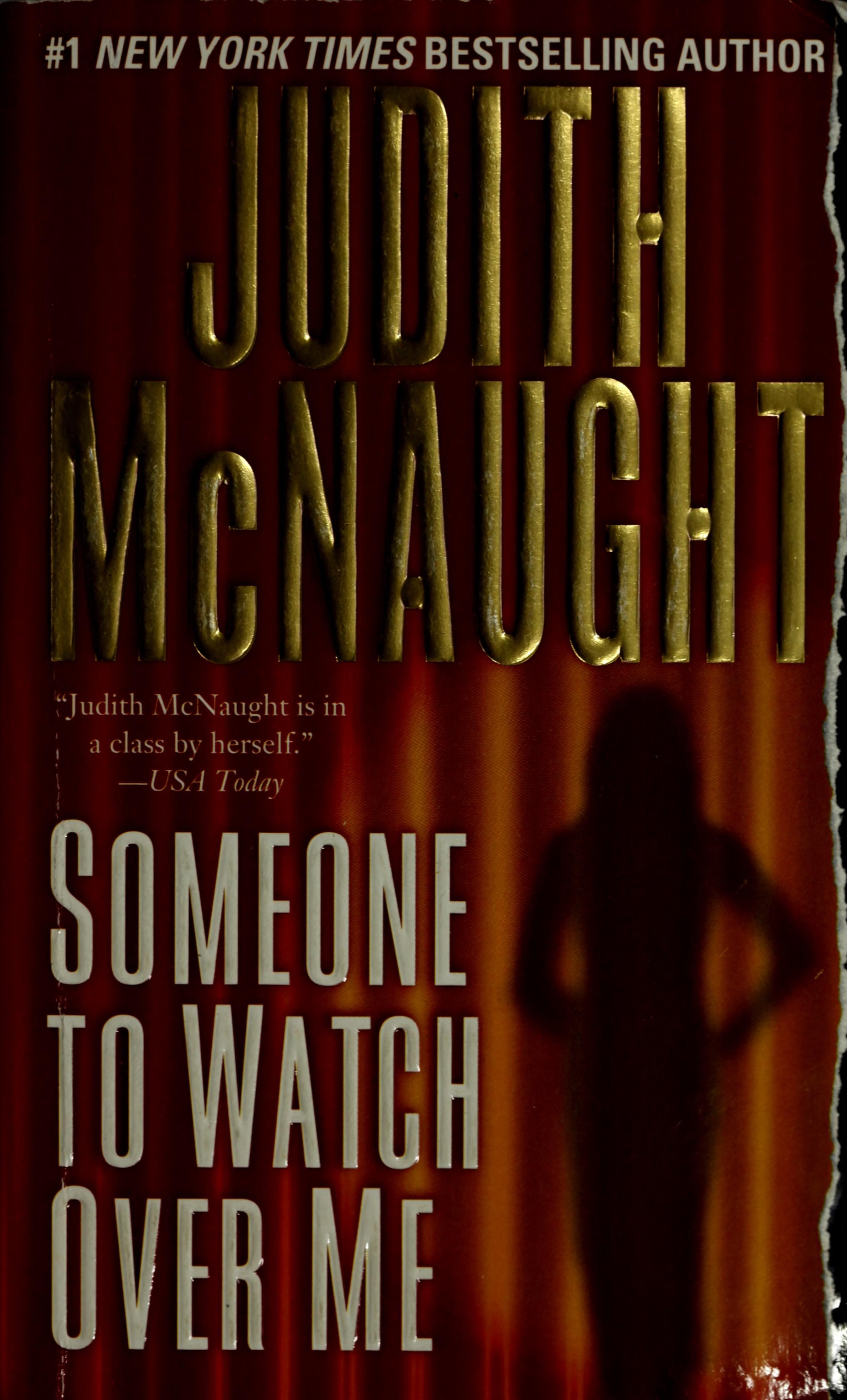 Someone to Watch Over Me A Novel