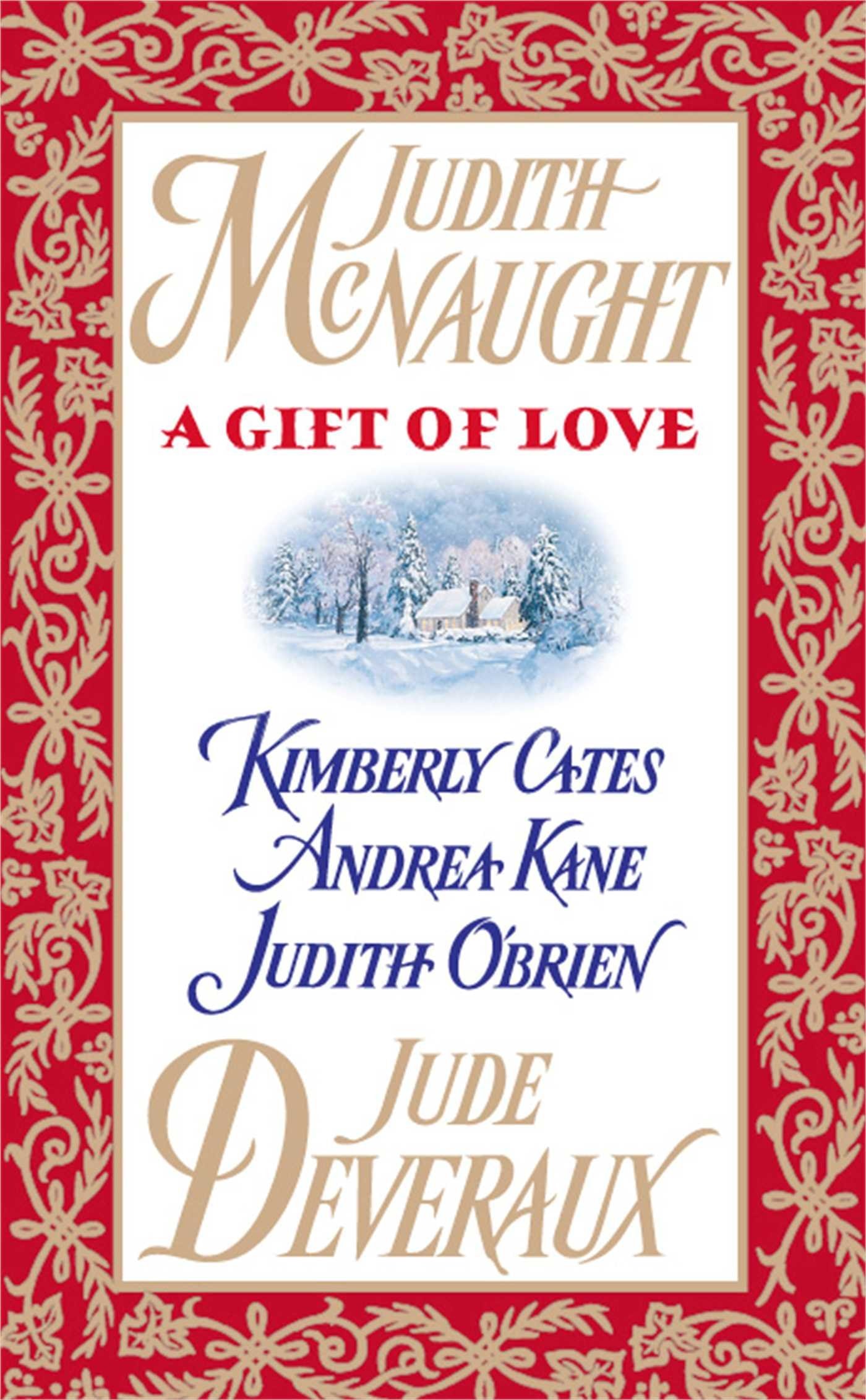 A Gift of Love