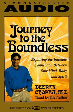 Journey to the Boundless: Exploring the Intimate Connection Between Your Mind, Body and Spirit