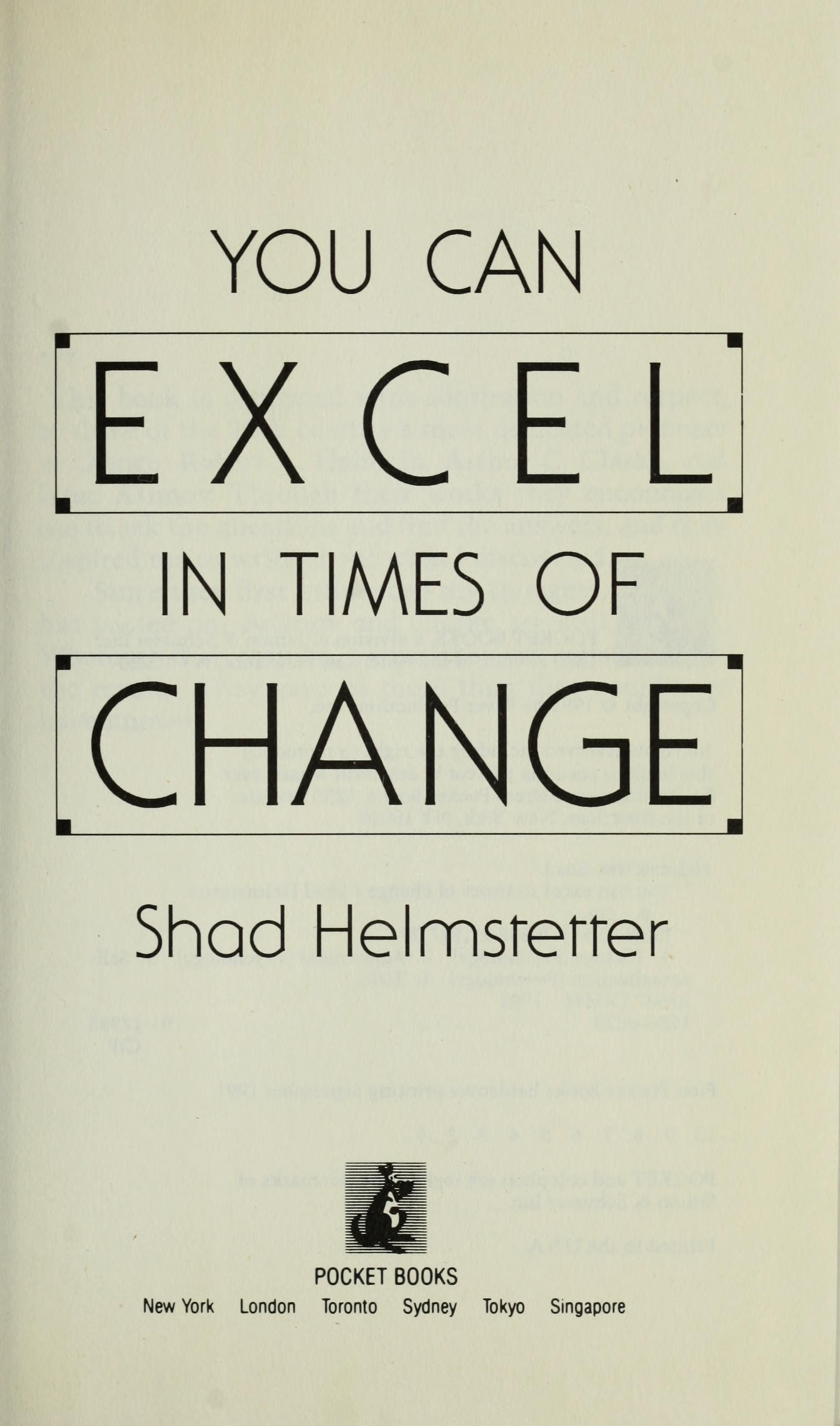You Can Excel in Times of Change