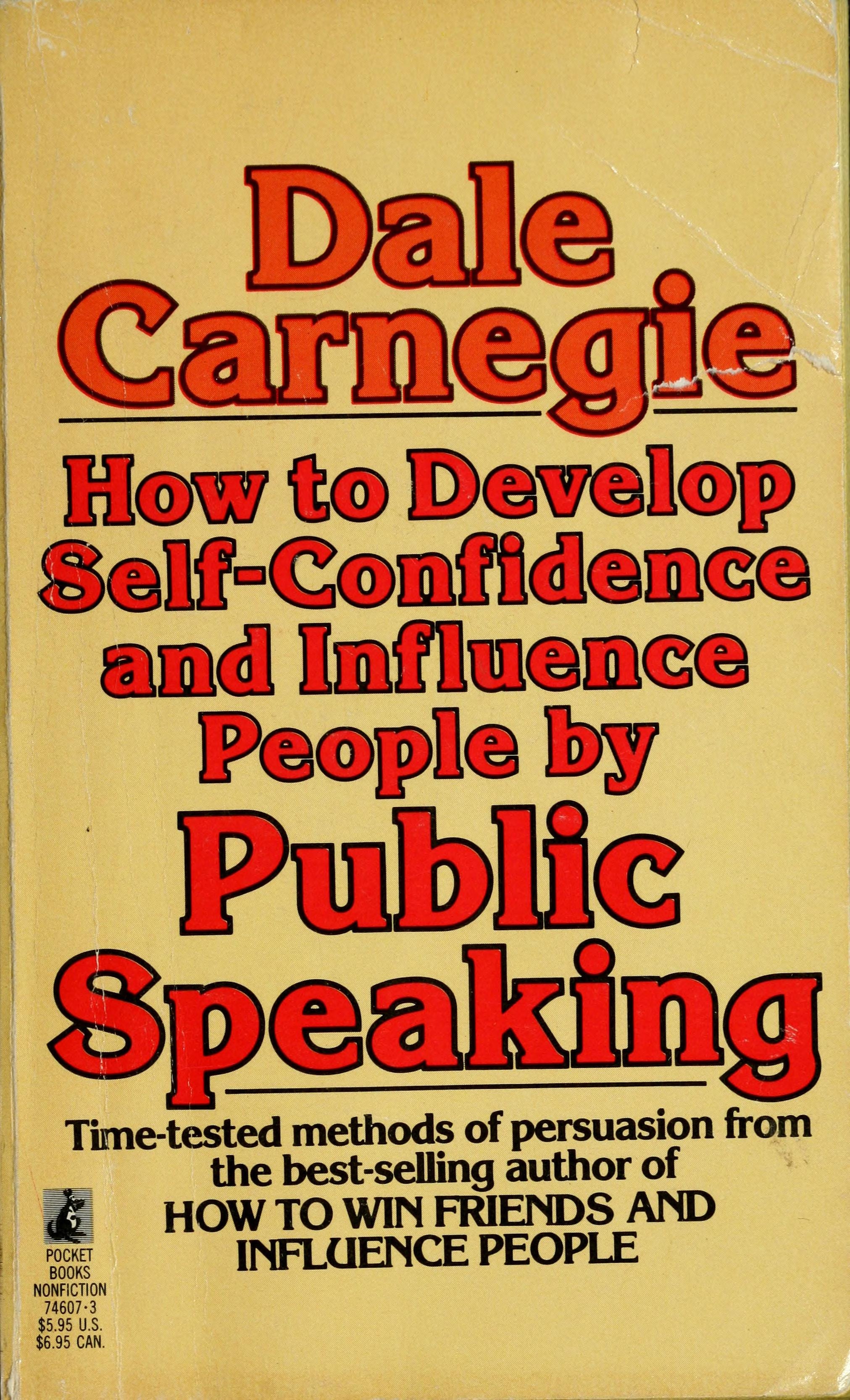 How to Develop Self-Confidence and Influence People