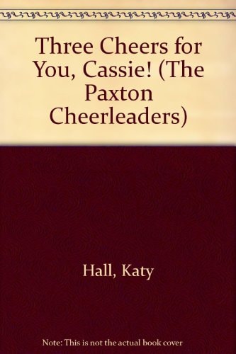 Three Cheers for You, Cassie