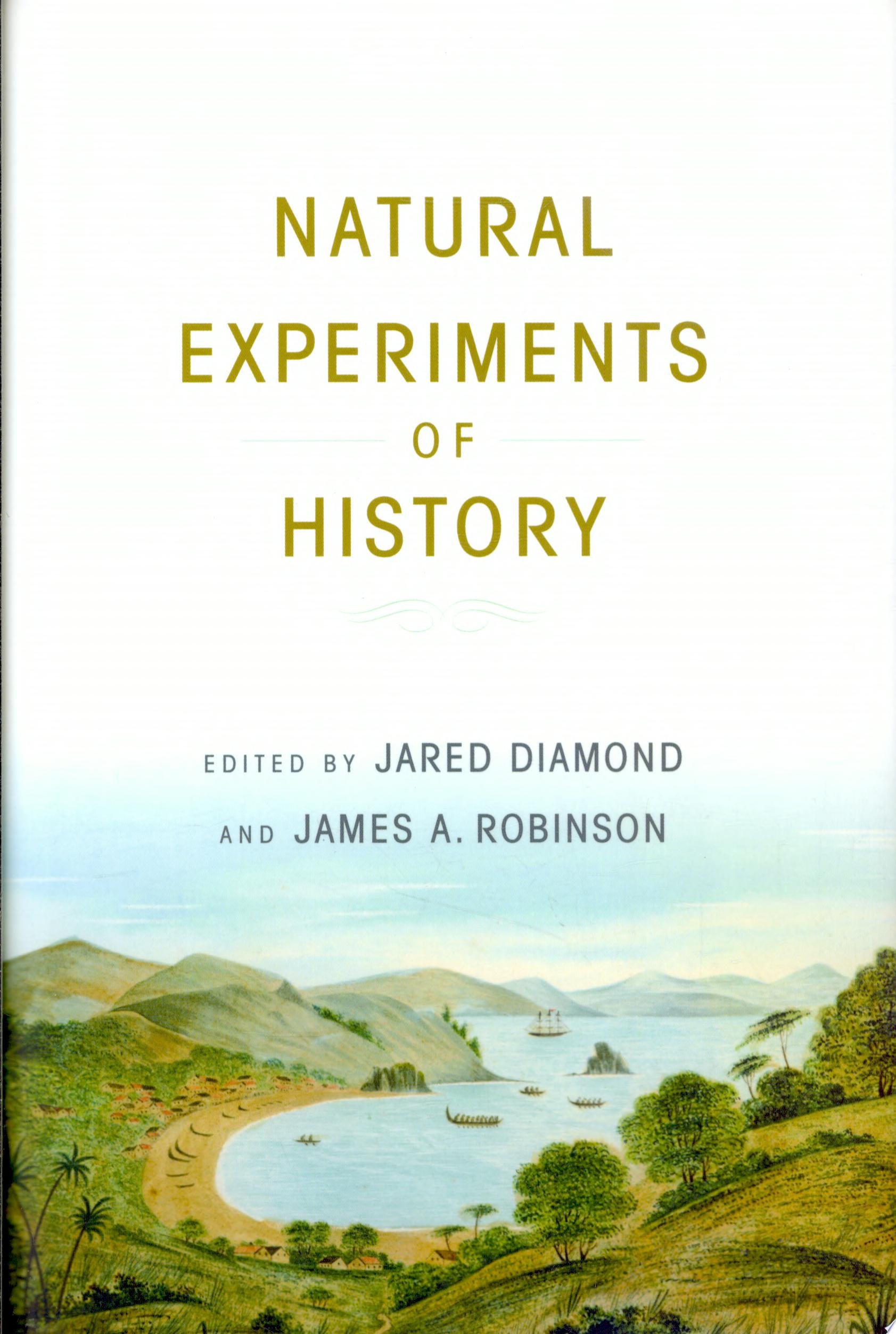 Natural Experiments of History