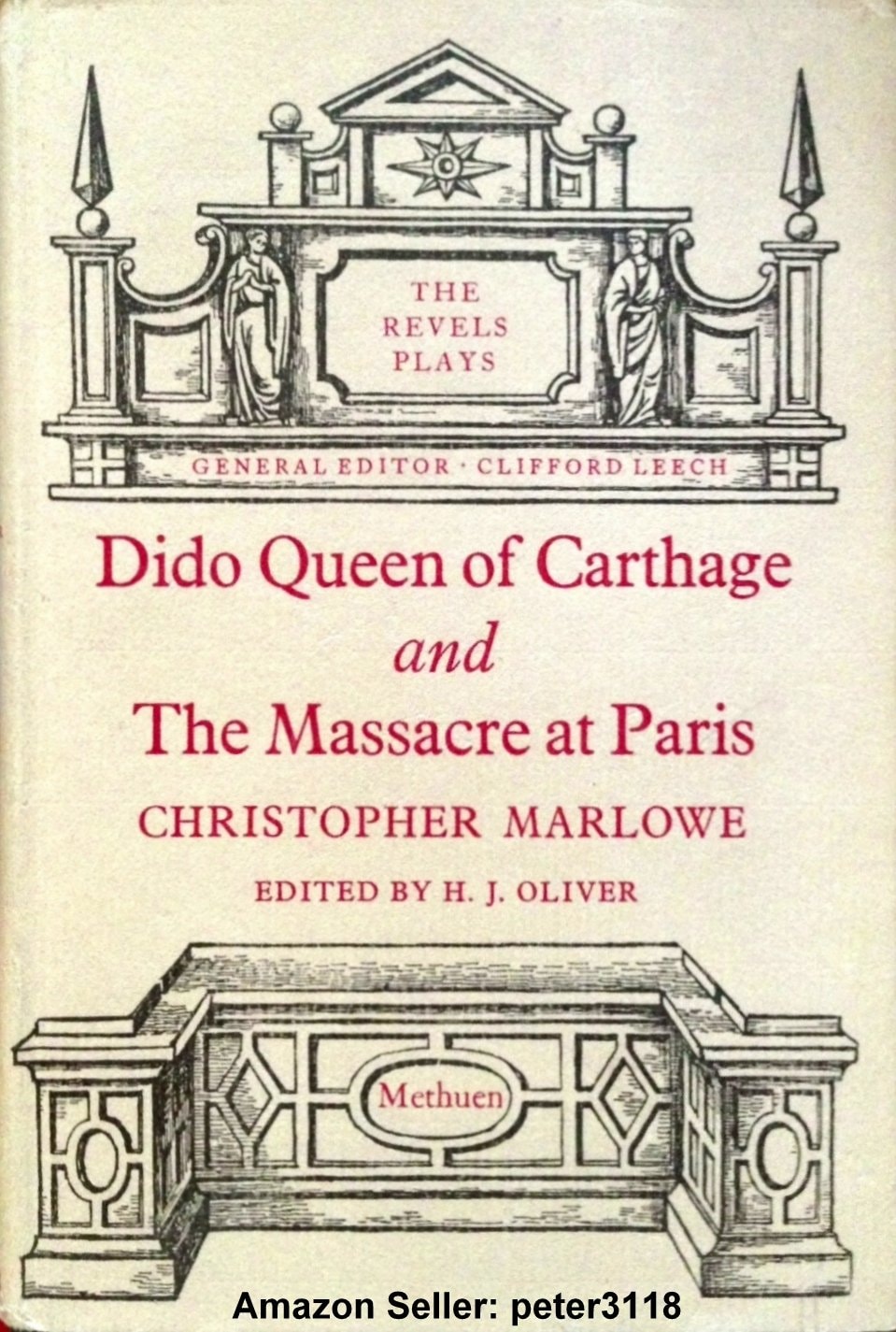 Dido, Queen of Carthage, and The Massacre at Paris