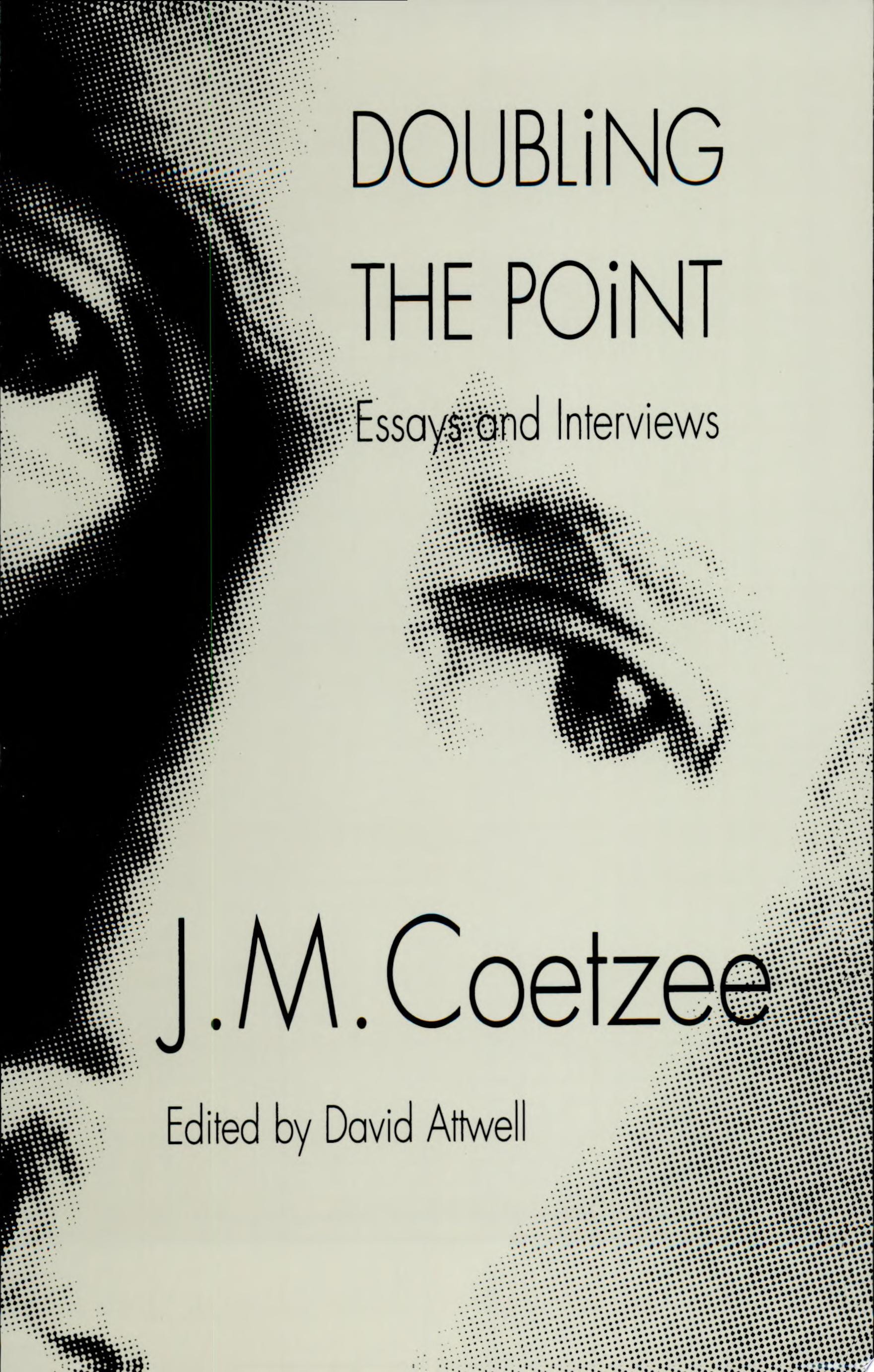 Doubling the Point Essays and Interviews