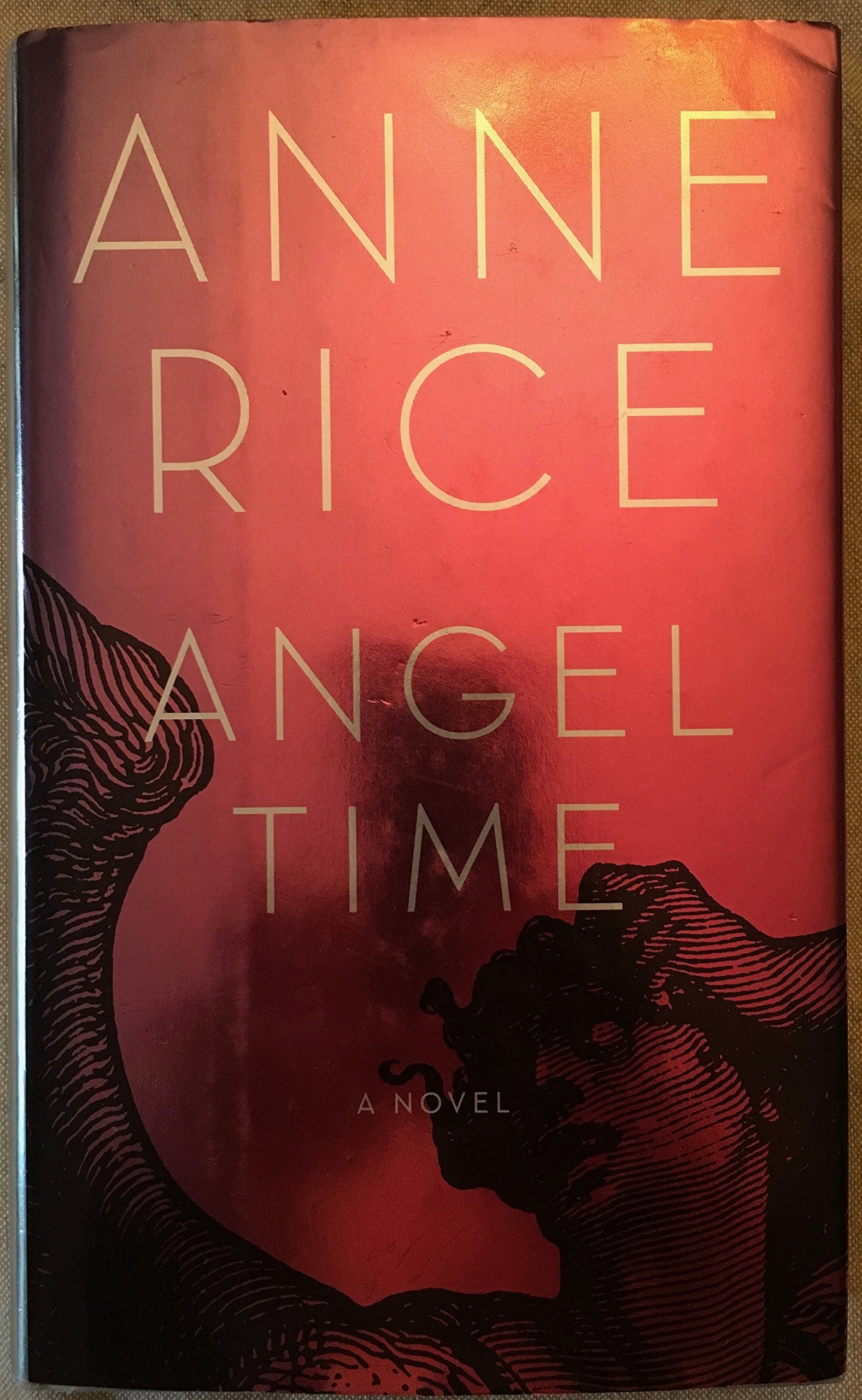 Angel Time A Novel