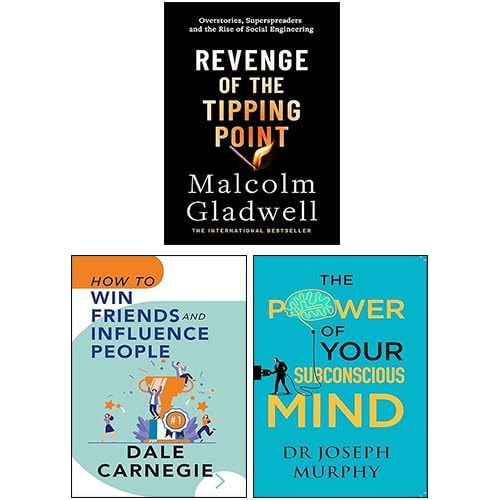 Revenge of the Tipping Point, How To Win Friends and Influence People, The Power of Your Subconscious Mind 3 Books Collection Set