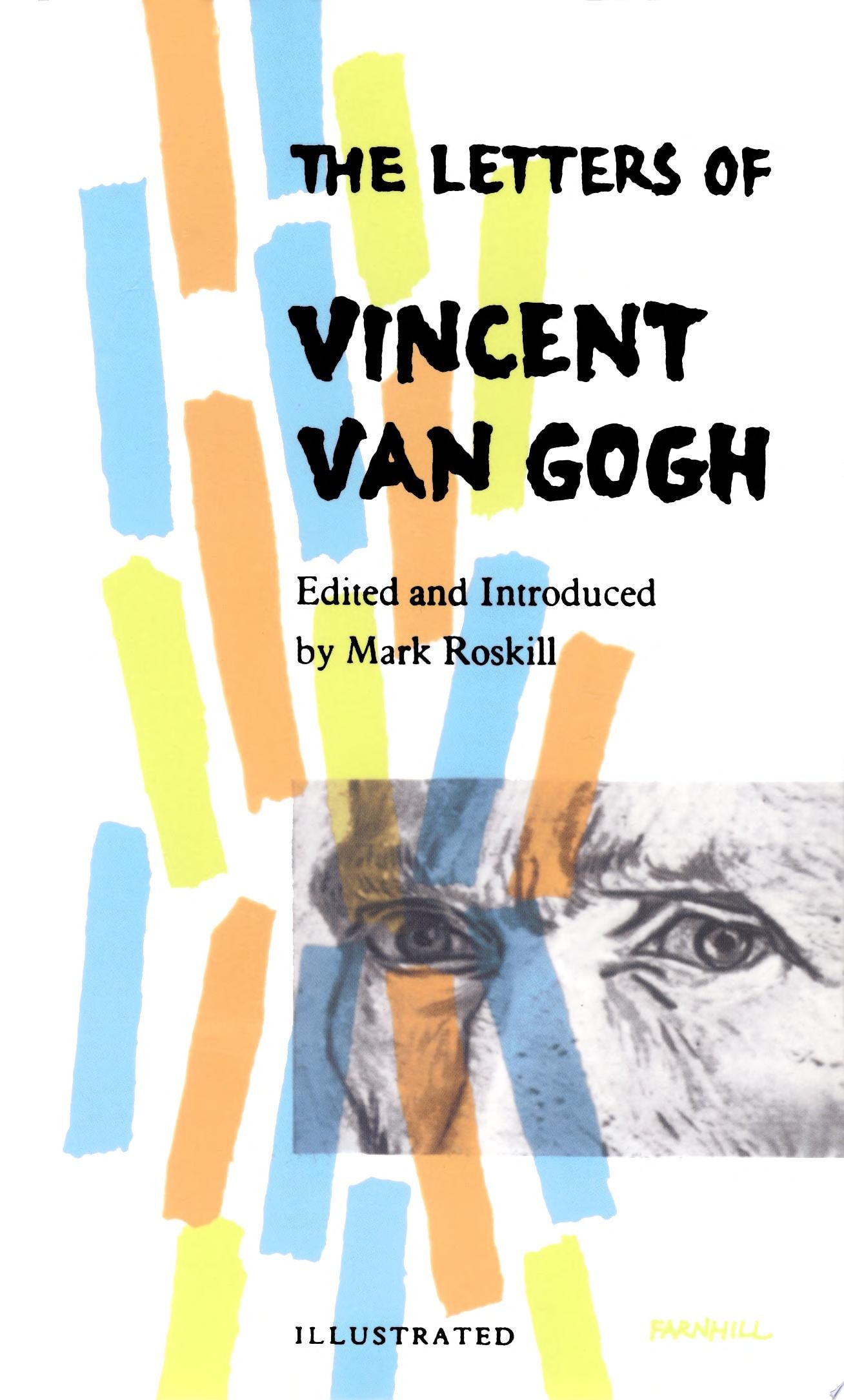 The Letters of Vincent Van Gogh