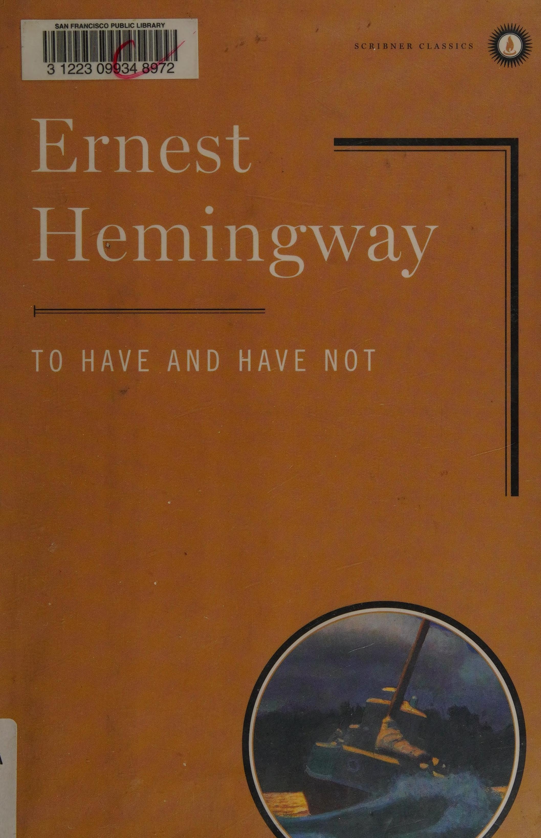To Have and Have Not