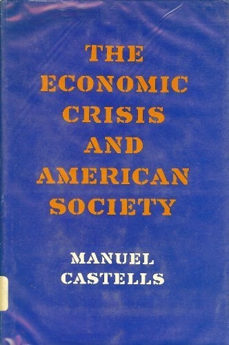 The Economic Crisis and American Society (Princeton Legacy Library, 797)