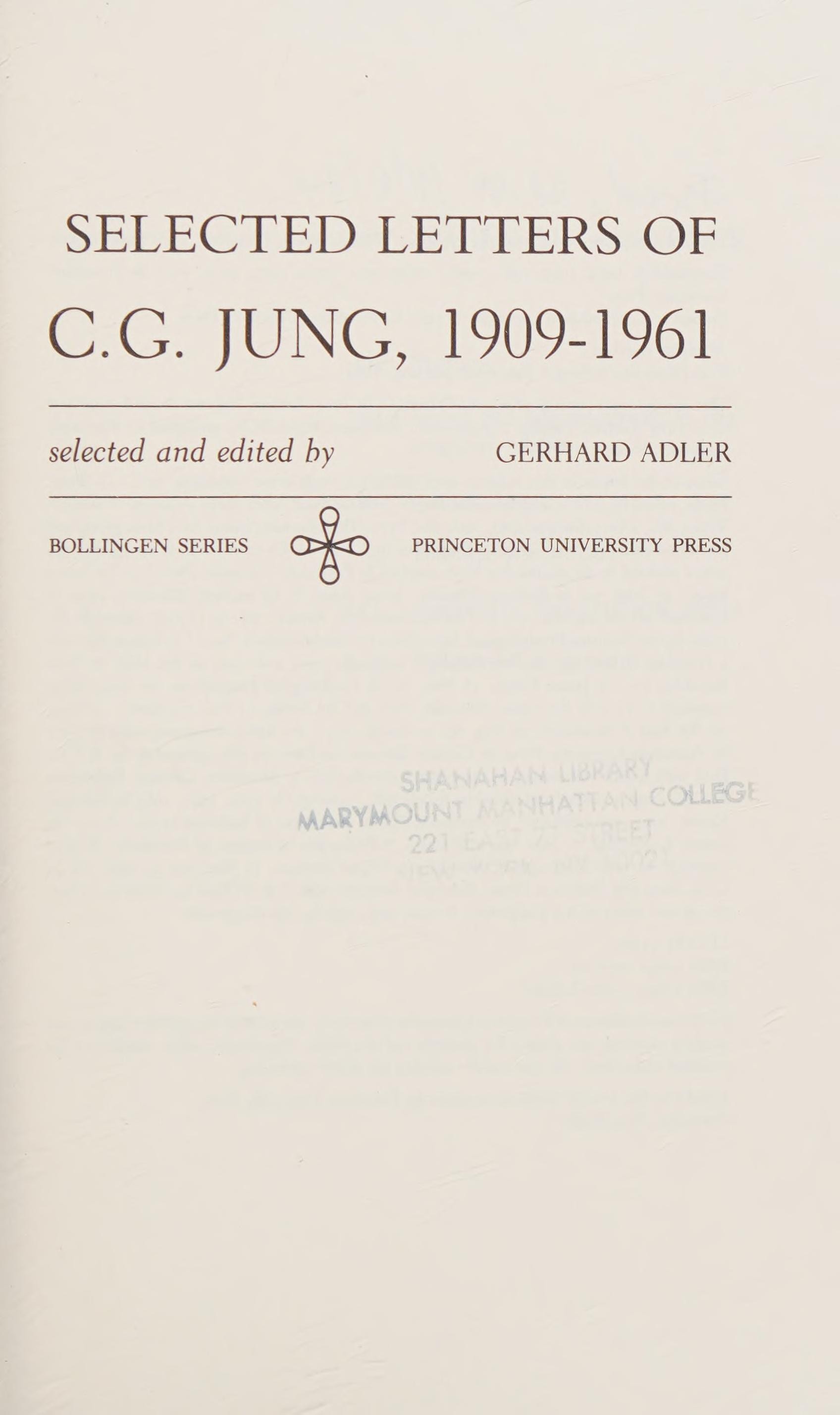 Selected Letters of C.G. Jung, 1909-1961