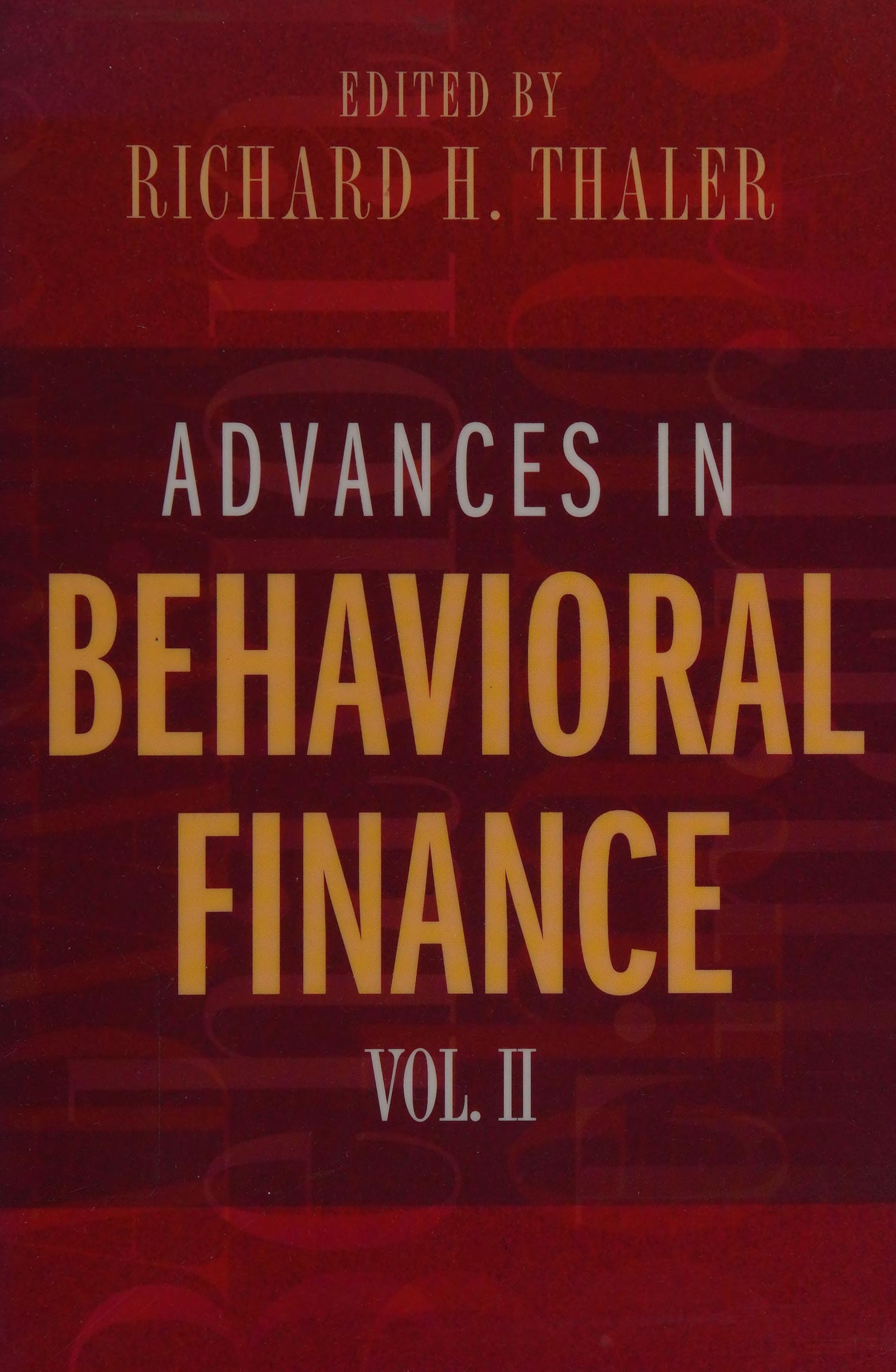 Advances in Behavioral Finance, Volume II