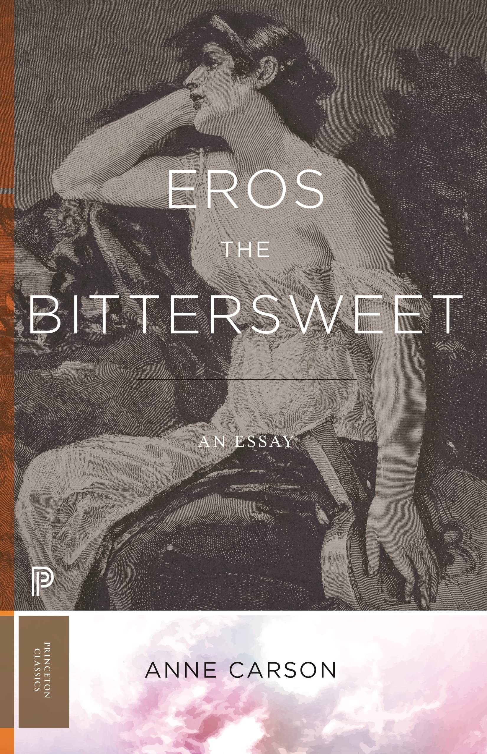 Eros the Bittersweet An Essay