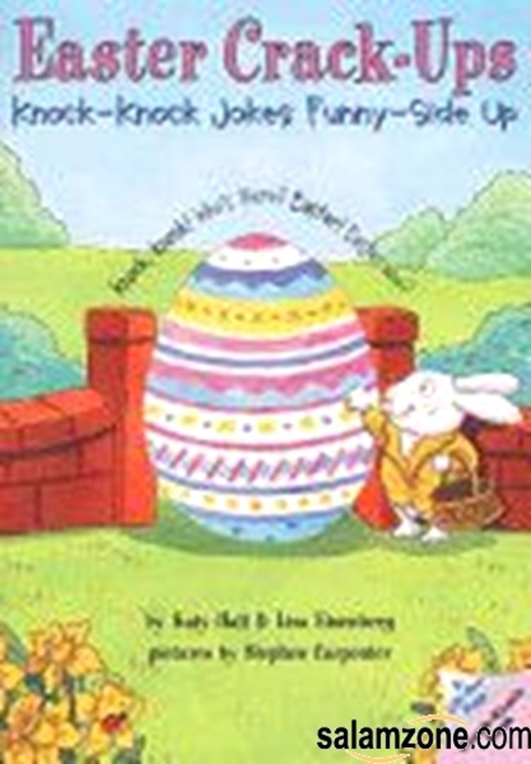 Easter Crack-Ups Knock-Knock Jokes Funny-Side Up