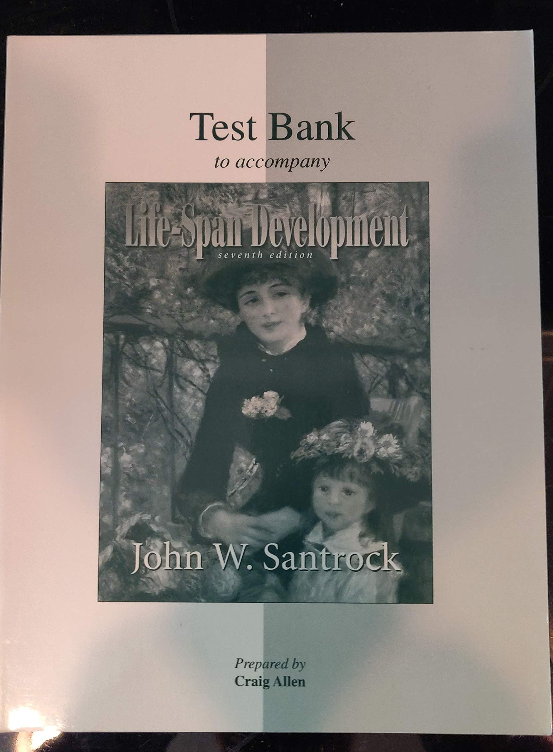 Test Item File to Accompany Life-Span Development