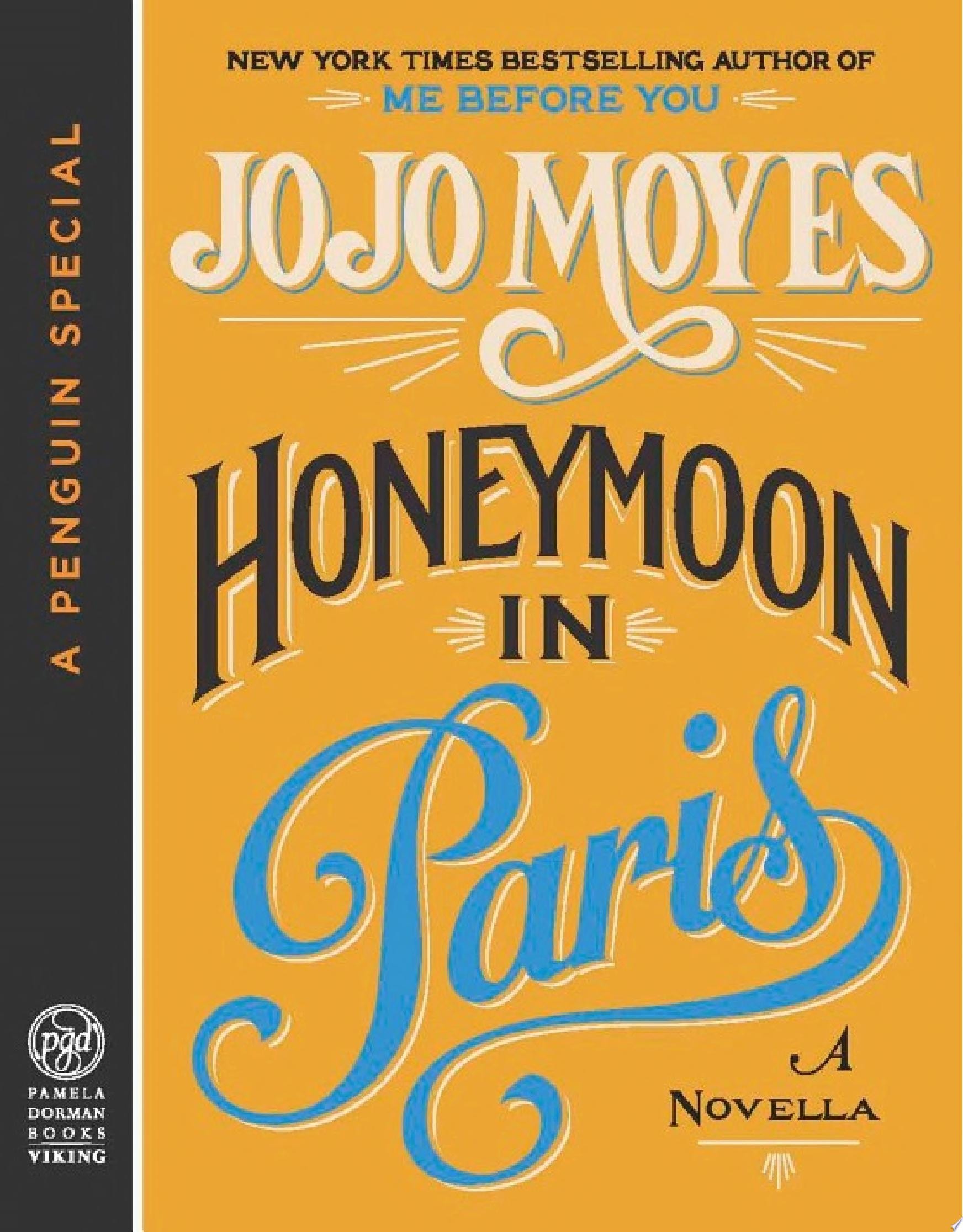 Honeymoon in Paris A Novella
