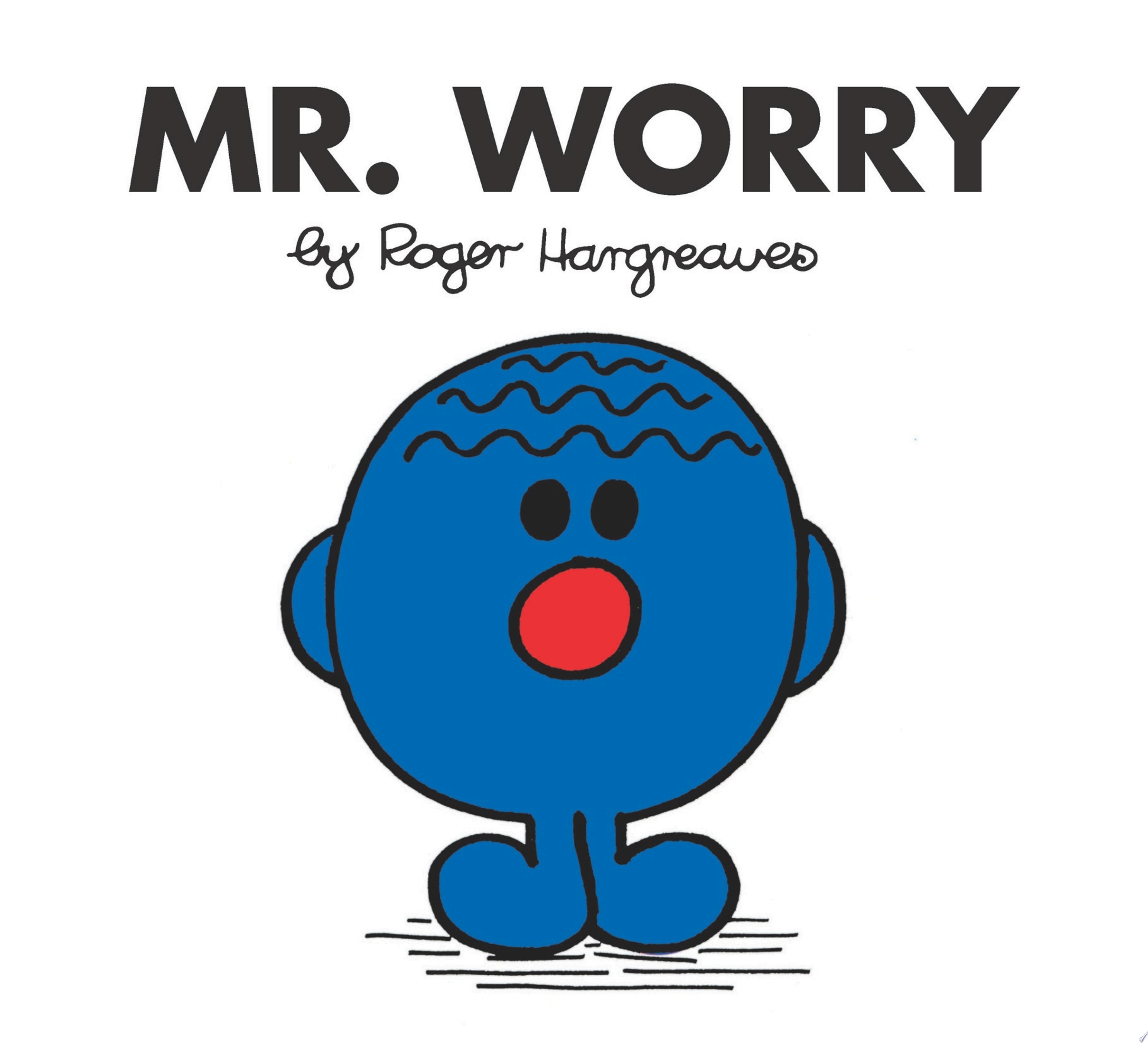 Mr. Worry