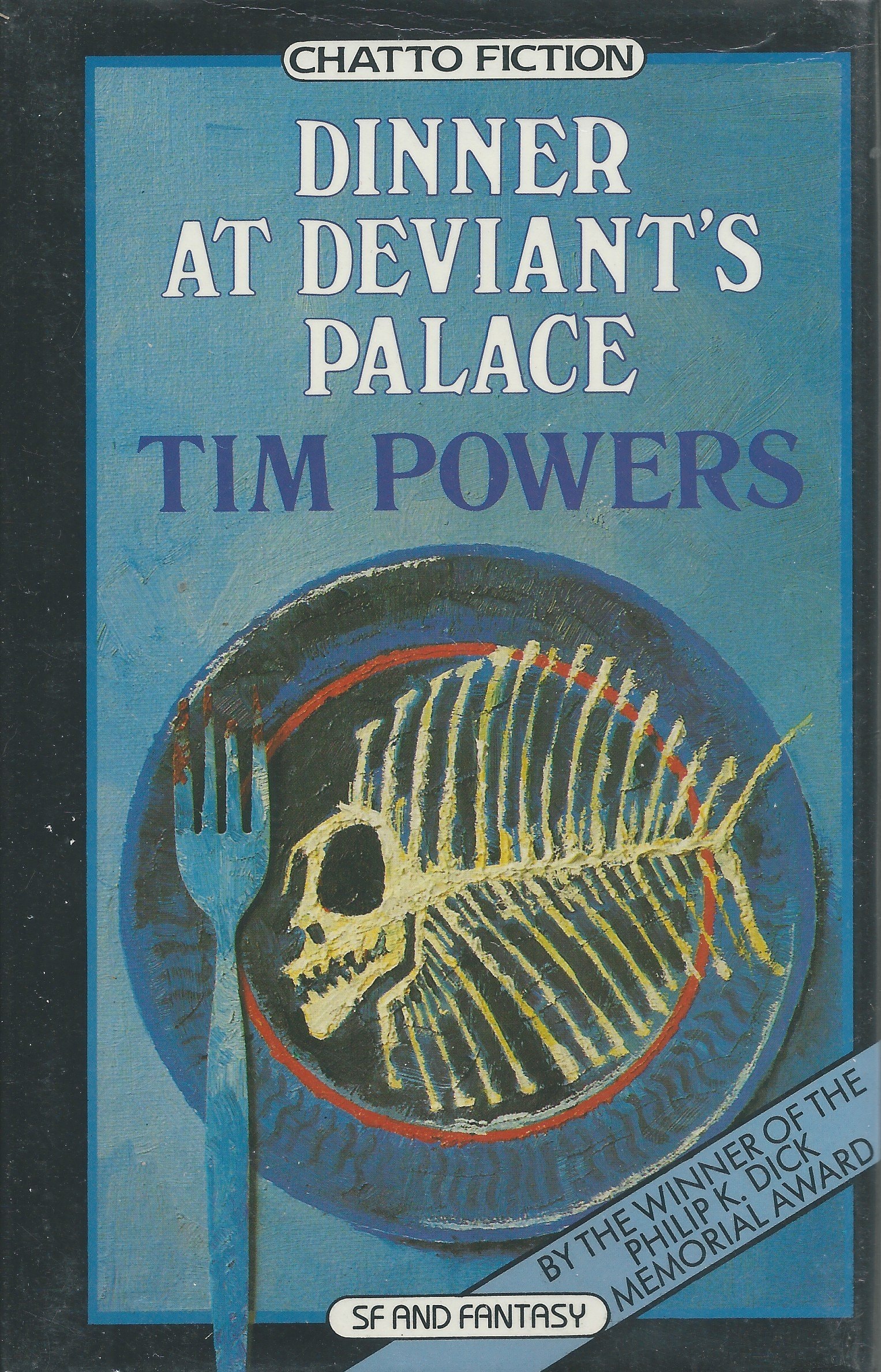 Dinner At Deviant's Palace