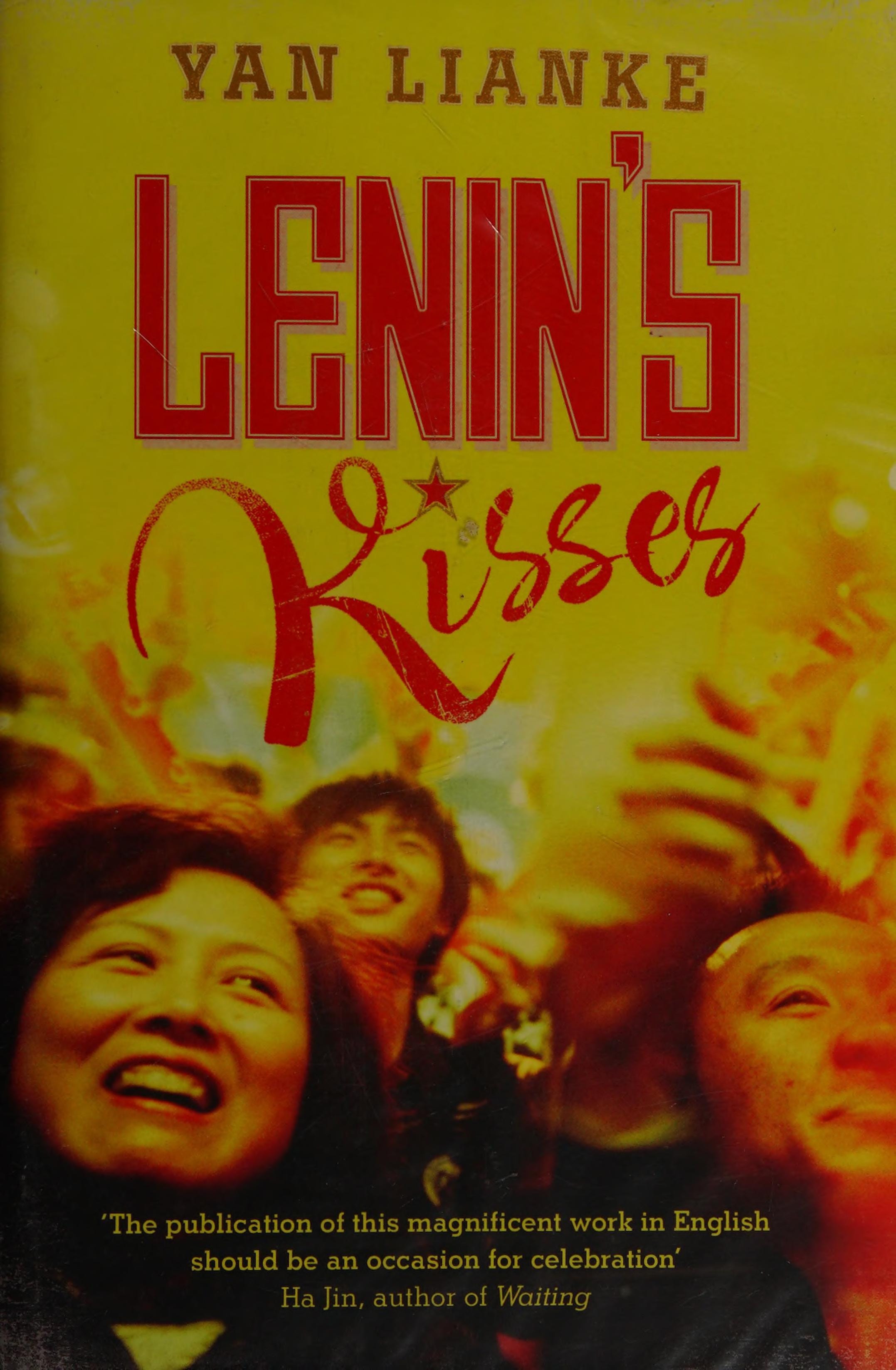 Lenin's Kisses