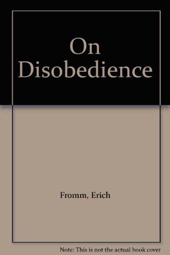 On Disobedience and Other Essays