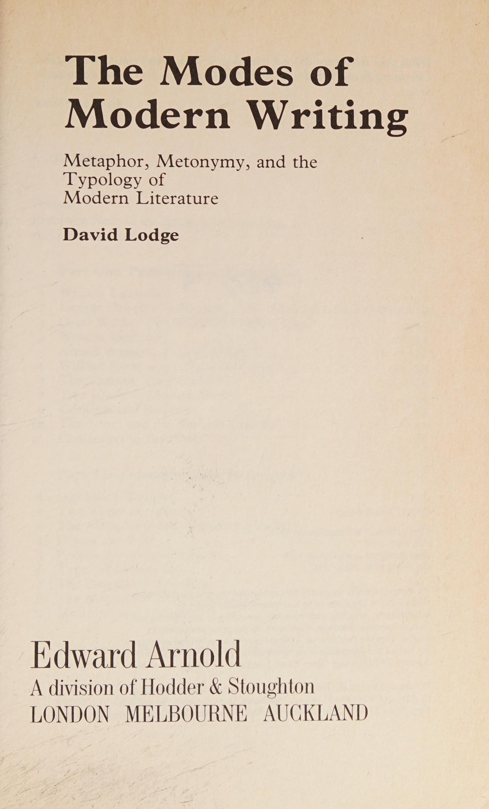 The modes of modern writing: Metaphor, metonymy, and the typology of modern literature