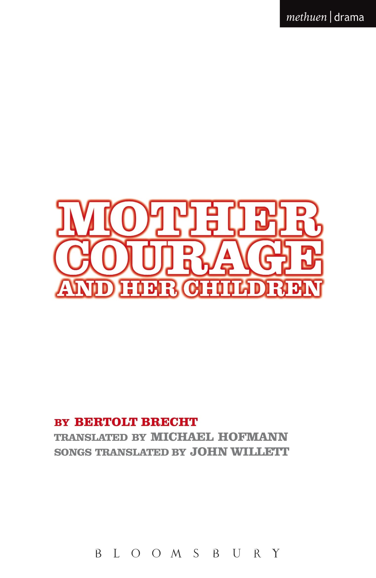 Mother Courage and Her Children (Modern Plays)