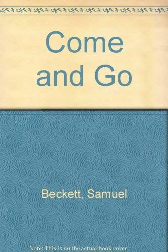Come and Go