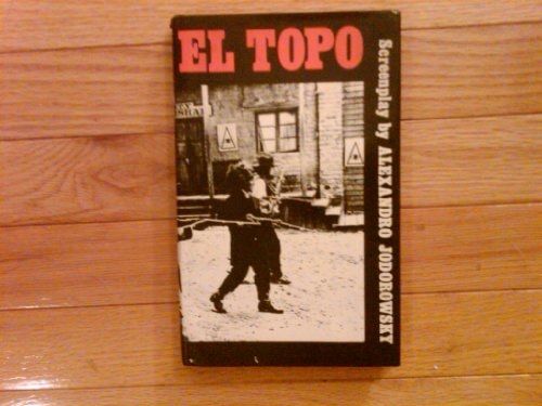 El Topo: A Book of the Film