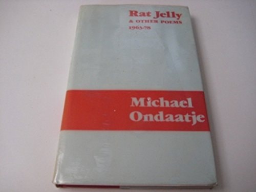 Rat Jelly and Other Poems, 1963-1978