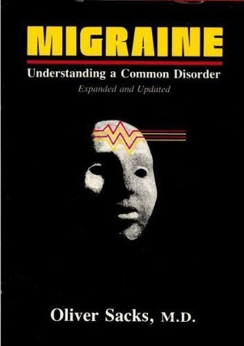 Migraine Understanding a Common Disorder