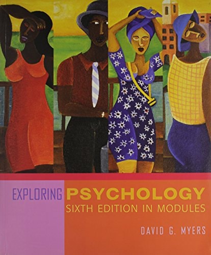 Modular Exploring Psychology 6e + Study Guide + Scientific American Reader