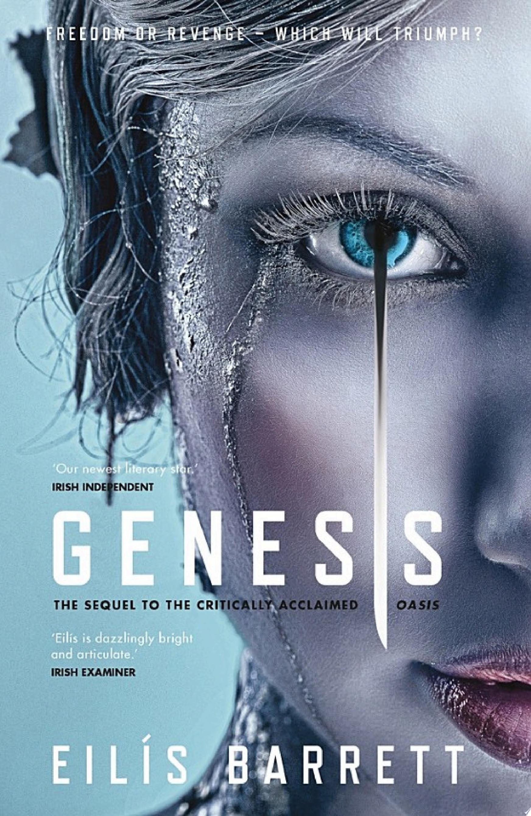 Genesis The sequel to the critically acclaimed Oasis