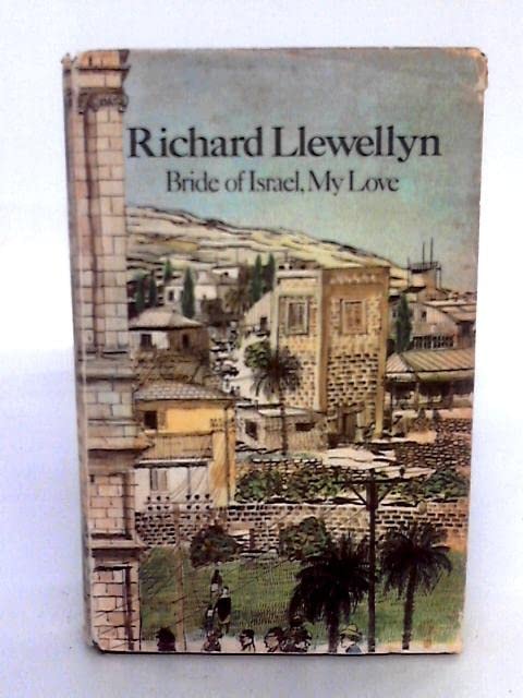Bride of Israel, My Love