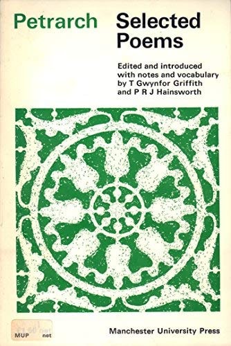 Selected poems [of] Petrarch (Italian texts) (Italian Edition)