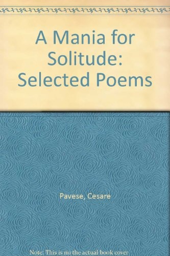A Mania for Solitude: Selected Poems