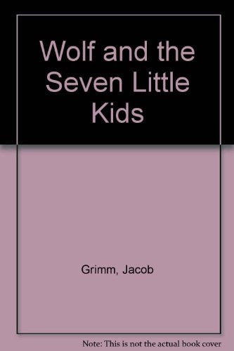 The Wolf and the Seven Little Kids