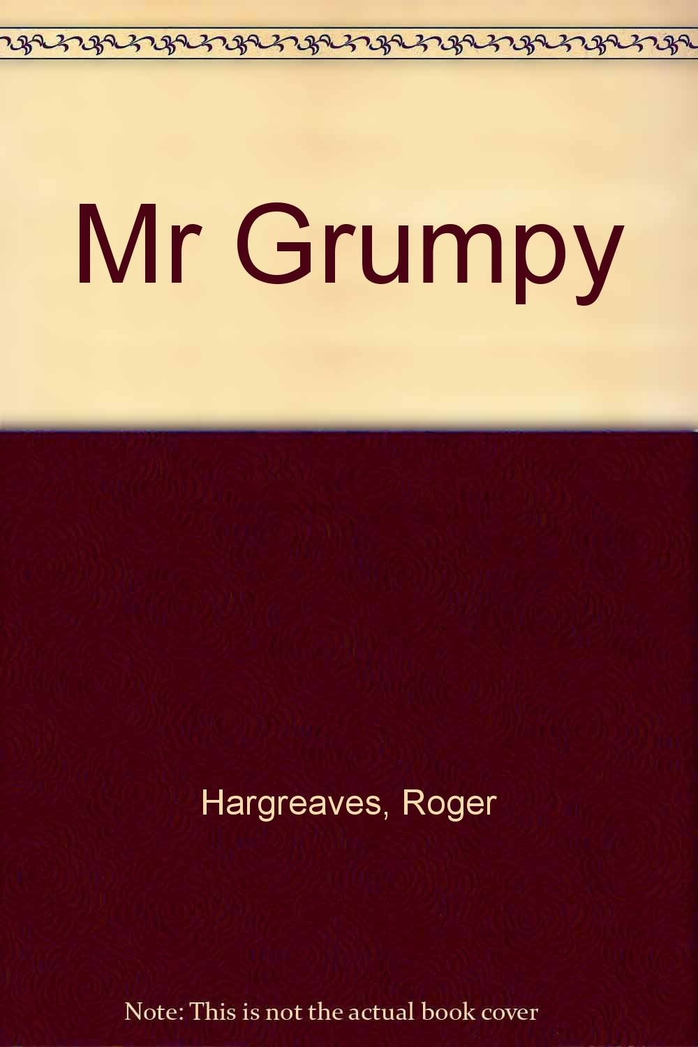 Mr. Grumpy