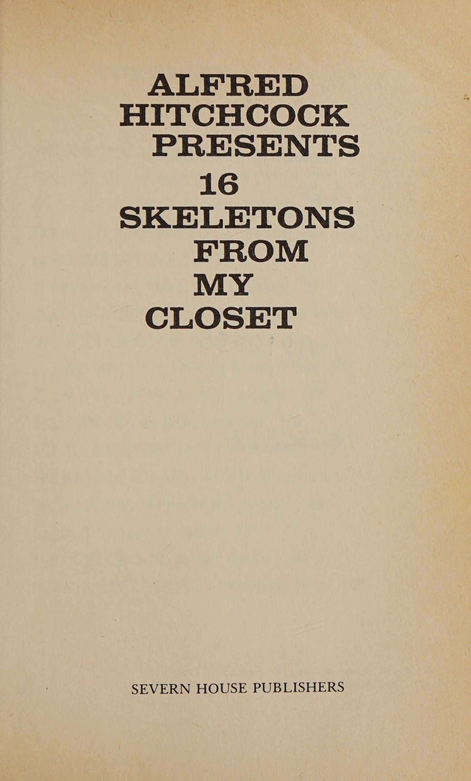Alfred Hitchcock Presents 16 Skeletons from My Closet