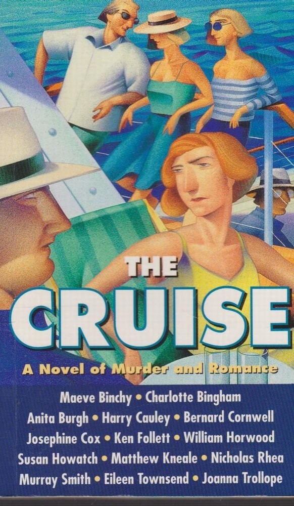 The Cruise A Novel of Murder and Romance