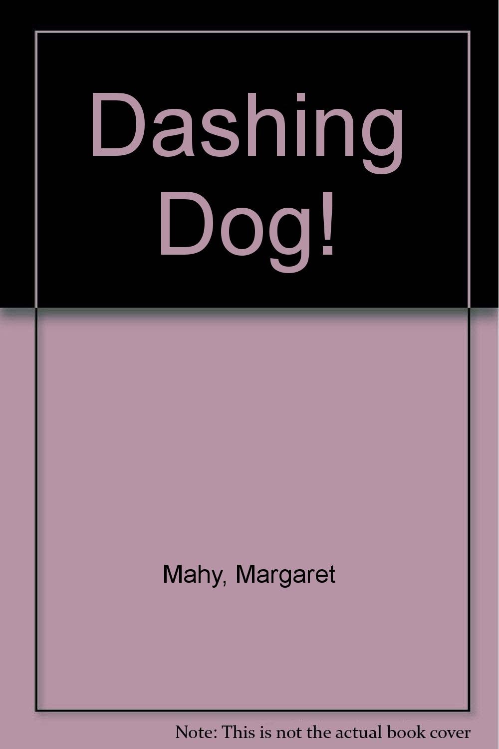 Dashing Dog!