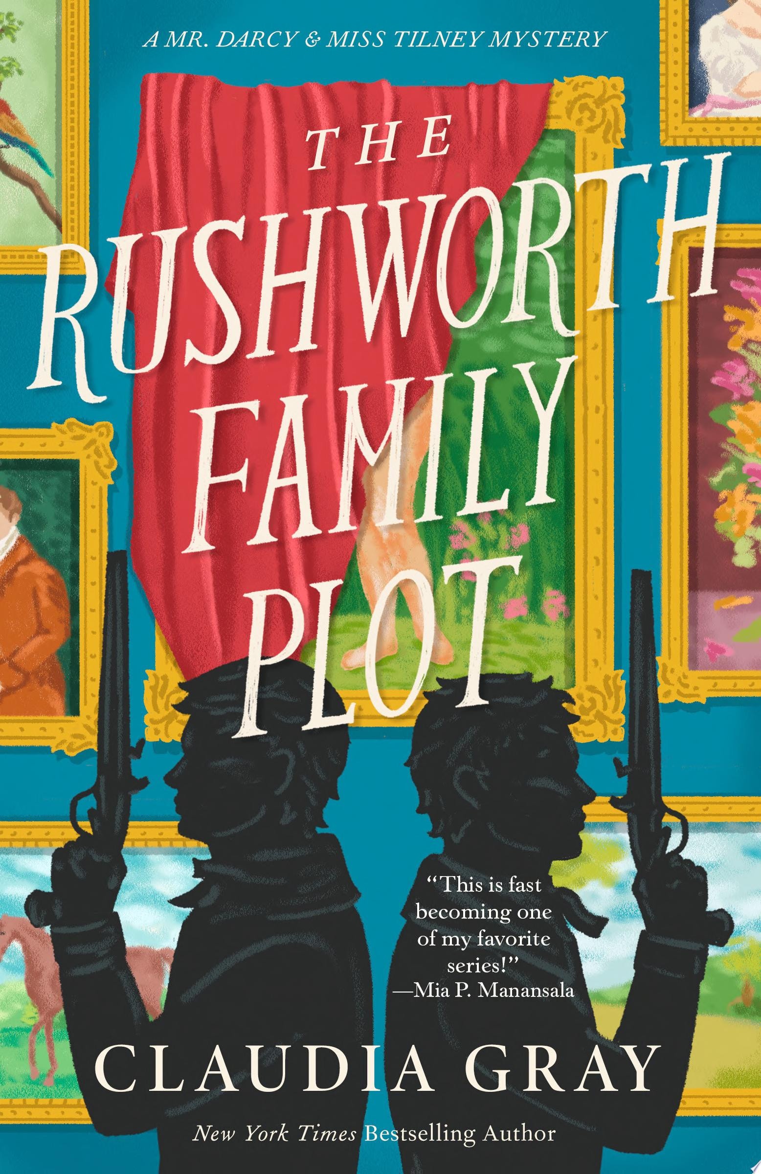 The Rushworth Family Plot A Novel